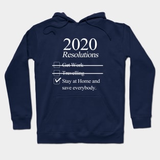 2020 Resolutions T-Shirt Hoodie